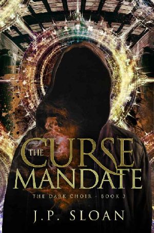 [The Dark Choir 03] • The Curse Mandate